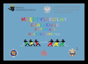 Plakat promujący międzyszkolny challenge z logami organizatorów, poniżej tytuł inicjatywy i dzieci po obu stronach stojące przeciągające linę